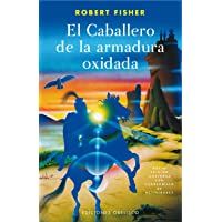 Caballero de la armadura oxidada- El (NUEVA CONSCIENCIA)